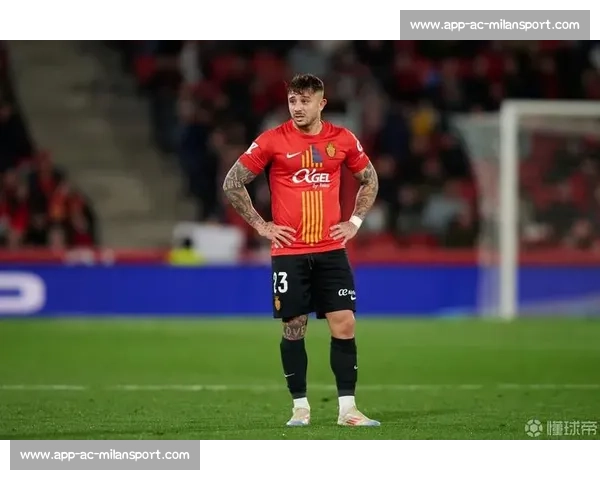 马卡：诺丁汉森林 600 万欧报价马菲奥，马略卡预计近日回应